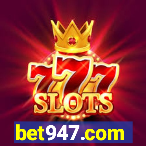 bet947.com