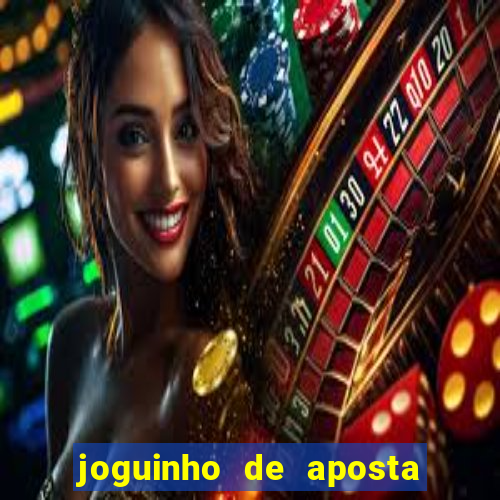 joguinho de aposta 1 real