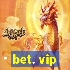 bet. vip