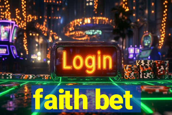 faith bet