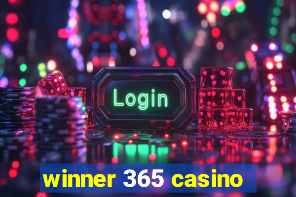 winner 365 casino