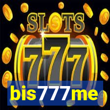 bis777me