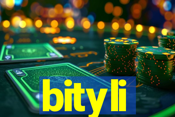 bityli