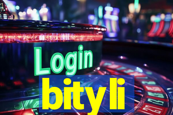 bityli