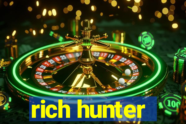 rich hunter