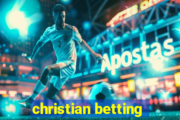 christian betting