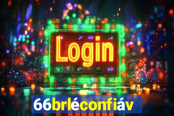 66brléconfiável