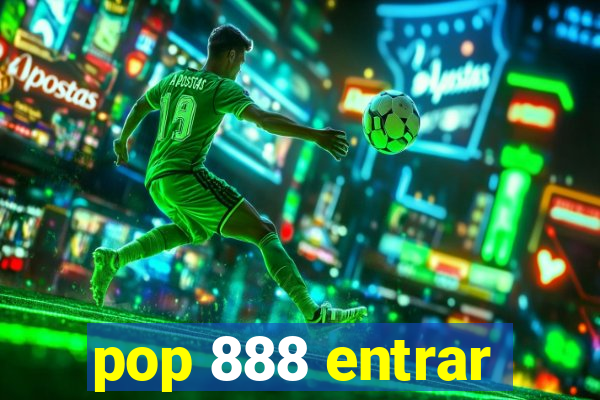 pop 888 entrar