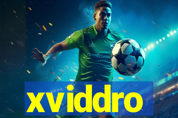 xviddro