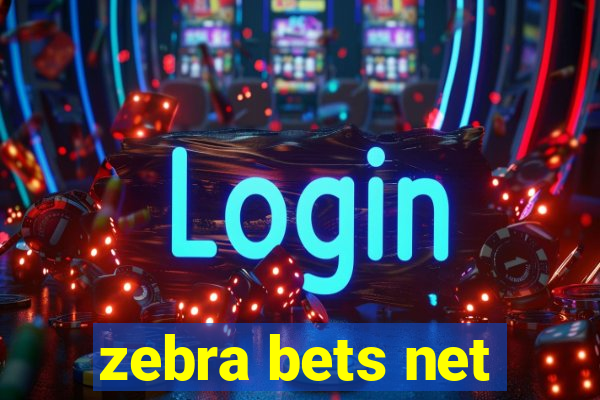 zebra bets net