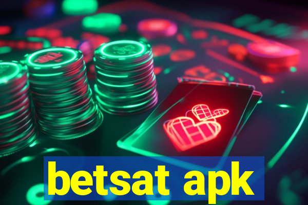 betsat apk