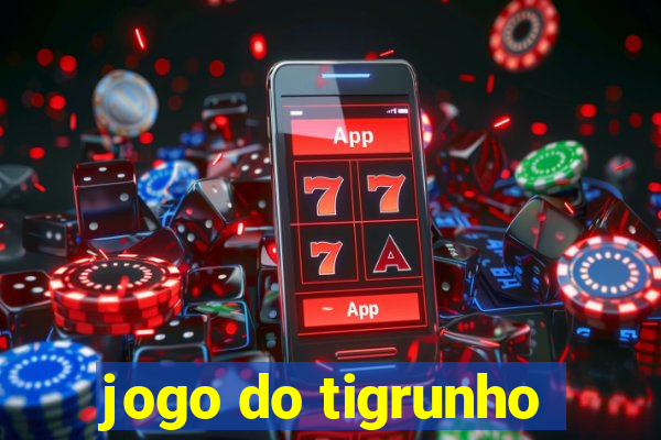 jogo do tigrunho