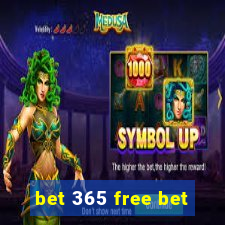 bet 365 free bet