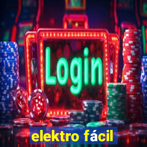 elektro fácil