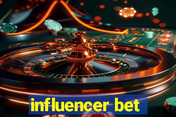 influencer bet