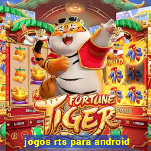 jogos rts para android