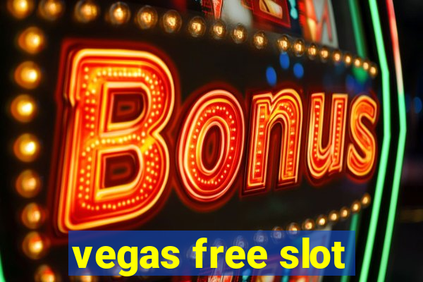 vegas free slot