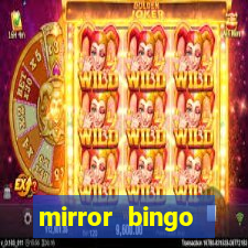 mirror bingo welcome bonus