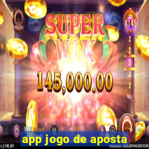 app jogo de aposta