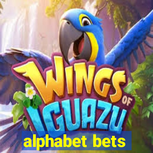 alphabet bets