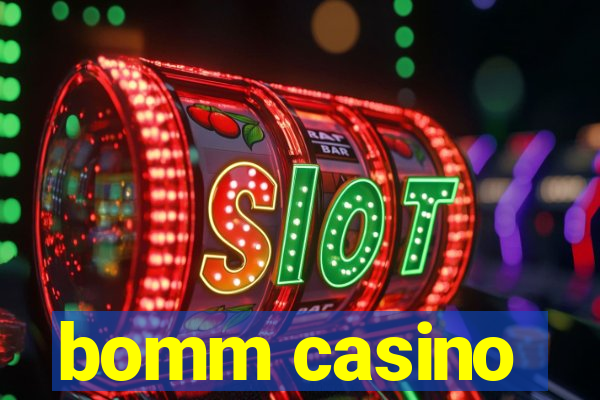 bomm casino