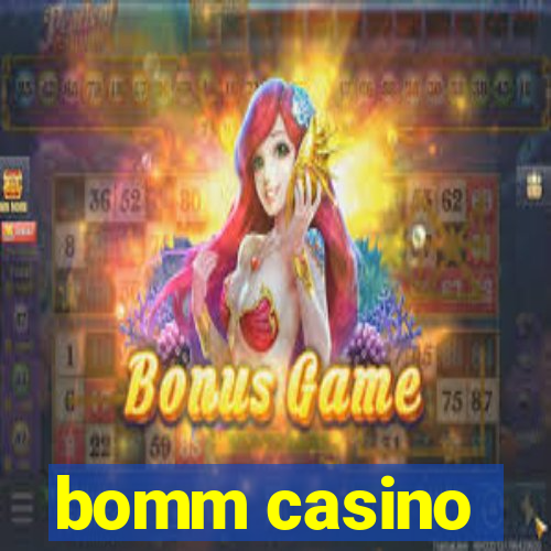 bomm casino