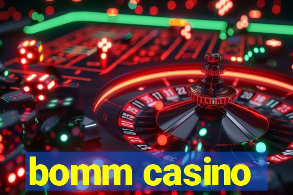 bomm casino