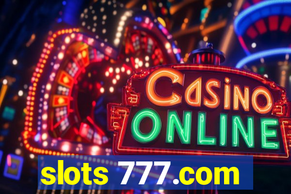 slots 777.com