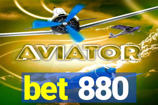 bet 880