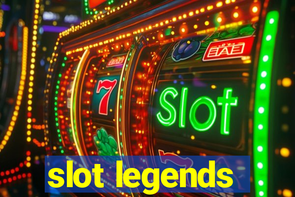 slot legends