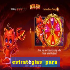 estratégias para ganhar nos slots