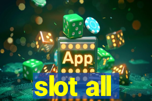 slot all