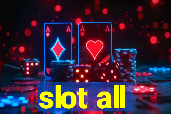 slot all