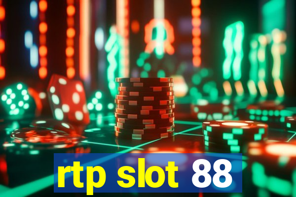 rtp slot 88