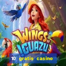 10 gratis casino uten innskudd