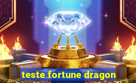 teste fortune dragon