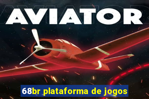 68br plataforma de jogos