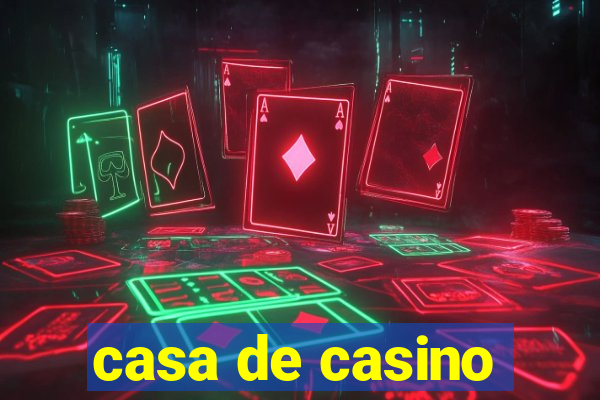 casa de casino