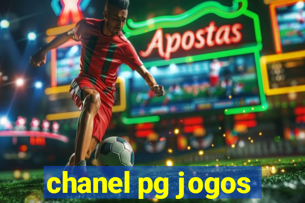 chanel pg jogos