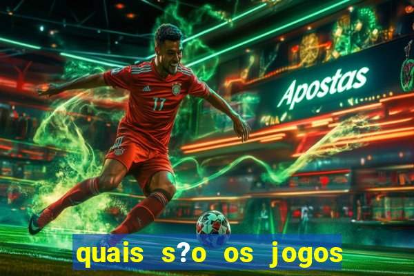 quais s?o os jogos que pagam