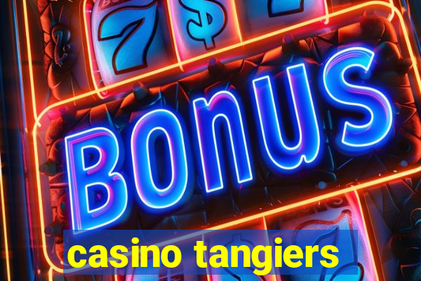 casino tangiers