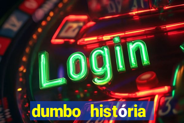 dumbo história dumbo historia pdf