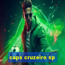 caps cruzeiro sp