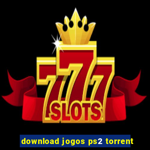 download jogos ps2 torrent