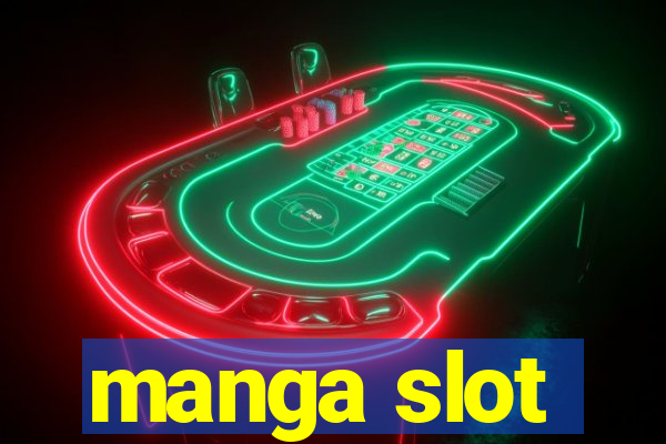 manga slot