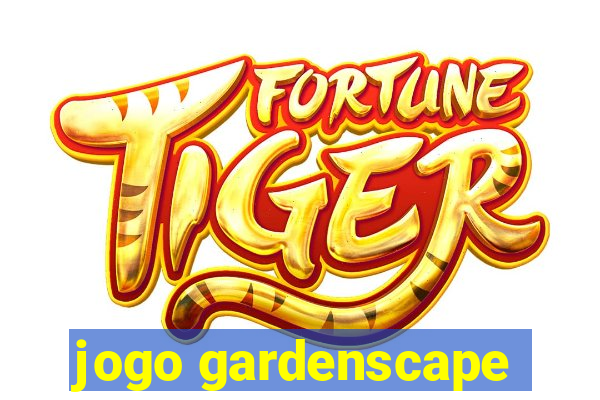 jogo gardenscape