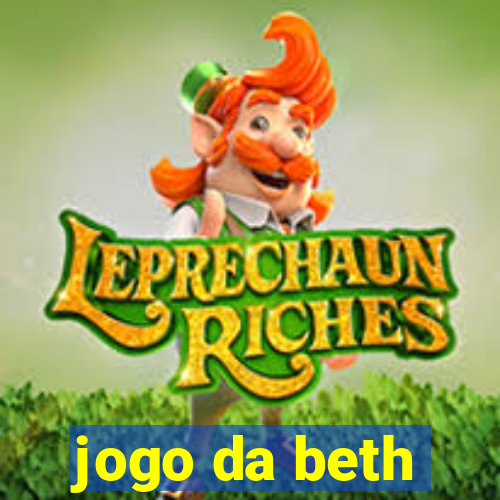 jogo da beth