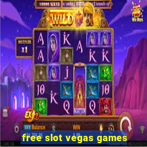 free slot vegas games