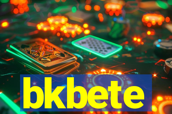 bkbete