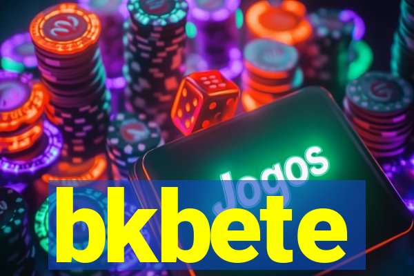 bkbete